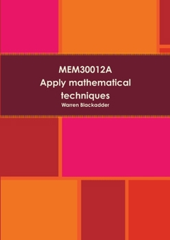 Paperback MEM30012A - Apply mathematical techniques Book