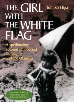 Paperback The Girl with the White Flag Book