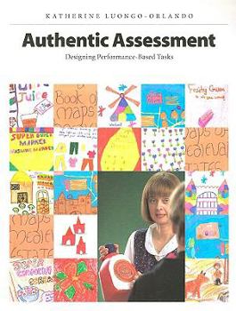 Paperback Authentic Assessment: Designing Performance-Based Task Book