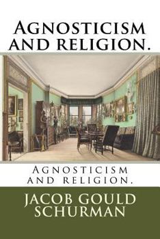 Paperback Agnosticism and religion. Book