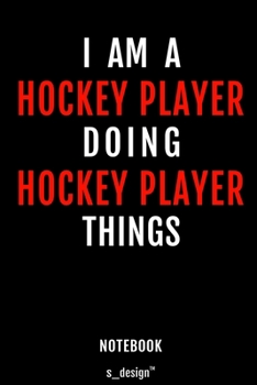 Notebook for Hockey Players / Hockey Player: awesome handy Note Book [120 blank lined ruled pages]