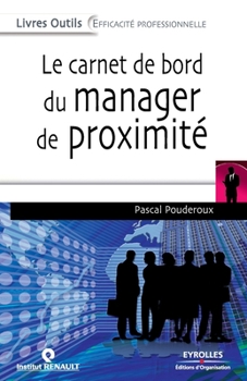Paperback Le carnet de bord du manager de proximité [French] Book