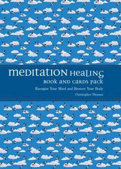 Paperback Meditation Healing Book and Card Pack: Energise Your Mind and Restore Your Body Book