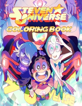 steven universe Coloring Book: Your best steven universe character ,More then 40 high quality illustrations .steven universe - crystal gems - crystal ... Coloring Book ,Cartoon Coloring Book For Kids