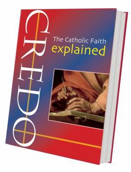 Paperback Credo: The Catholic Faith Explained Book