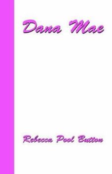 Paperback Dana Mae Book