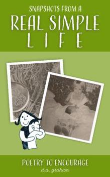 Paperback Snapshots From a Real, Simple Life Book