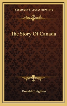 Hardcover The Story Of Canada Book