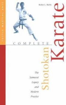 Paperback Complete Shotokan Karate: History, Philosophy, and Practice Book
