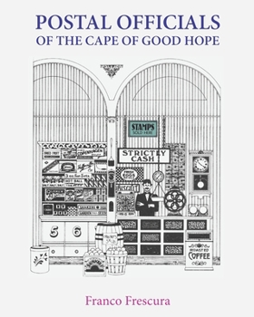 Paperback Postal Officials of the Cape of Good Hope Book