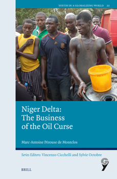 Paperback Niger Delta: The Business of the Oil Curse Book