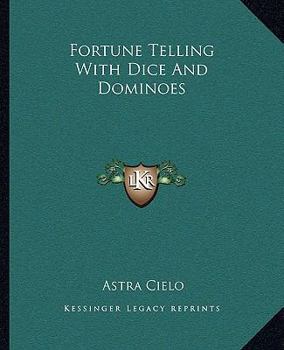 Paperback Fortune Telling With Dice And Dominoes Book