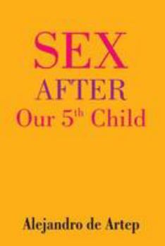 Paperback Sex After Our 5th Child Book