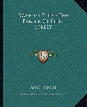 Paperback Sweeney Todd The Barber Of Fleet Street Book
