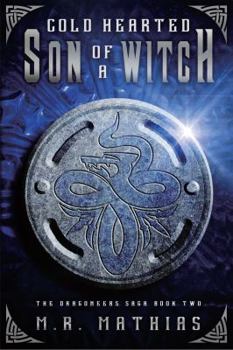 Paperback Cold Hearted Son of a Witch Book