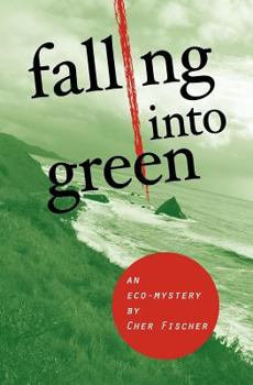 Paperback Falling Into Green Book