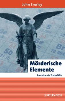 Hardcover Mörderische Elemente, prominente Todesfälle (Erlebnis Wissenschaft) (German Edition) [German] Book