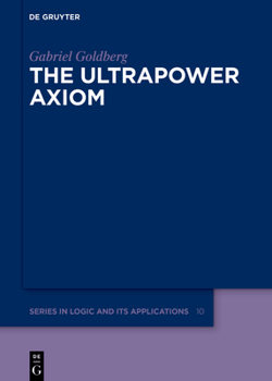 Hardcover The Ultrapower Axiom Book