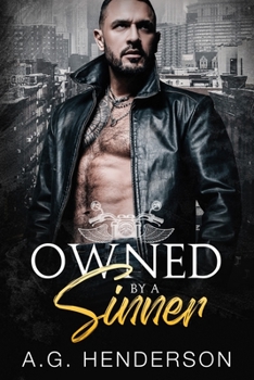 Owned by a Sinner - Book #2 of the Seven Sinners