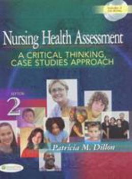 Hardcover Nursing Health Assessment: A Critical Thinking, Case Studies Approach Book