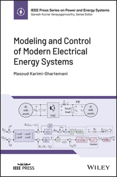 Hardcover Modeling and Control of Modern Electrical Energy Systems Book