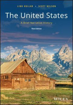 The United States: A Brief Narrative History (The American History Series)