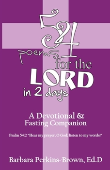 Paperback 54 Poems for the Lord in 2 Days Book