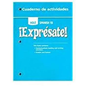 Paperback ?Expr?sate!: Cuaderno de Actividades Student Edition Level 1b [Spanish] Book