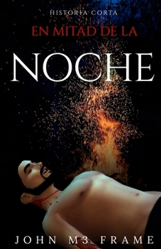 Paperback En mitad de la Noche: Historia Corta - Cuento [Spanish] Book