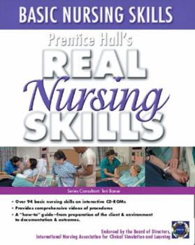 CD-ROM Prentice Hall Real Nursing Skills: Basic Nursing Skills Book