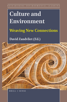 Paperback Culture and Environment: Weaving New Connections Book