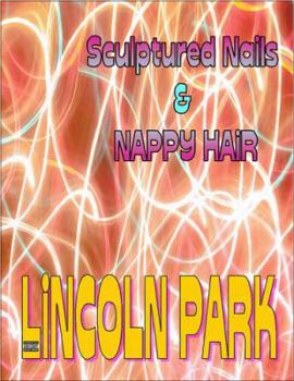 Paperback Sculptured Nails and Nappy Hair Book