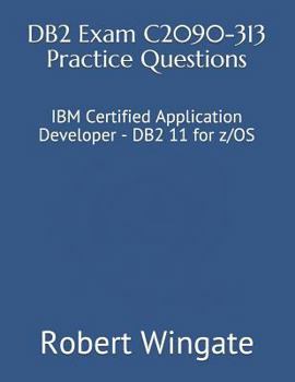 Paperback DB2 Exam C2090-313 Practice Questions Book