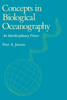 Hardcover Concepts in Biological Oceanography: An Interdisciplinary Primer Book