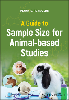 Paperback A Guide to Sample Size for Animal-Based Studies Book