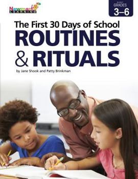 Paperback The First 30 Days of School: Routines & Rituals 3-6 Professional Development Book