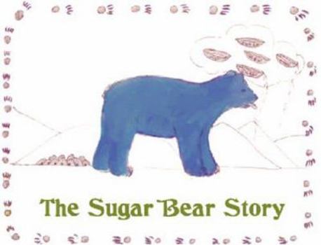 Paperback The Sugar Bear Story Book