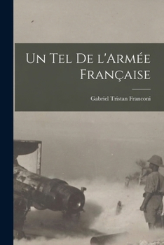 Paperback Un Tel de l'Armée française [French] Book