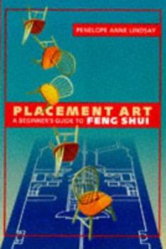 Paperback Placement Art: Beginner's Guide to Feng Shui Book