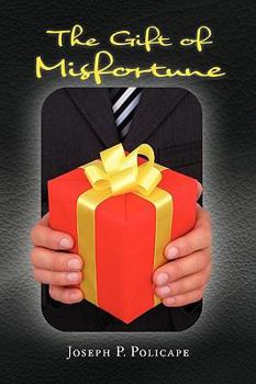 Paperback The Gift of Misfortune Book
