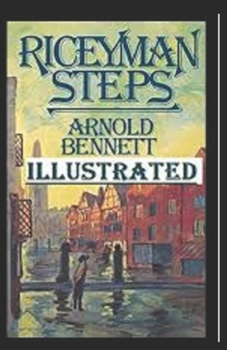 Paperback Riceyman Steps Illustrated Book