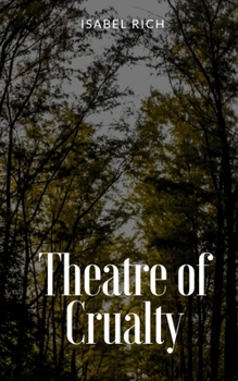 Paperback Theatre of Crualty Book