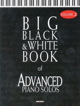 Paperback Big Black & White Book of Advanced Piano Solos - Volume 2 Book