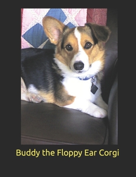 Paperback Buddy The Floppy Ear Corgi Book