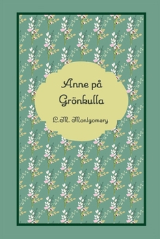 Paperback Anne på Grönkulla [Swedish] Book