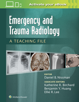Paperback Emergency and Trauma Radiology: A Teaching File Book