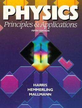 Hardcover Physics: Principles and Applications Book