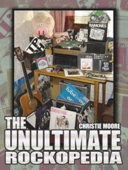Paperback The Unultimate Rockopedia Book