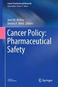 Hardcover Cancer Policy: Pharmaceutical Safety Book