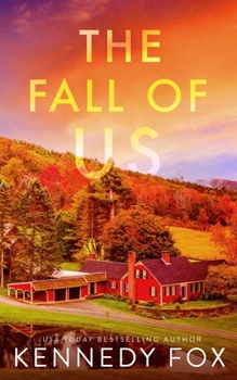 The Fall of Us - Book #5 of the Love in Isolation